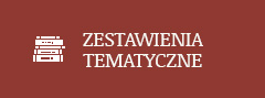 Zestawienia tematyczne